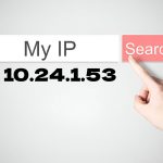 Understanding 10.24.1.53_ Your Guide to Private IP Addresses